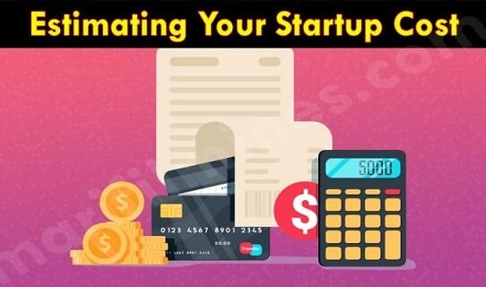 Estimating Your Startup Cost