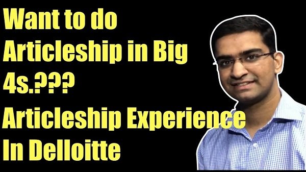 Articleship Expertise of working at Deloitte